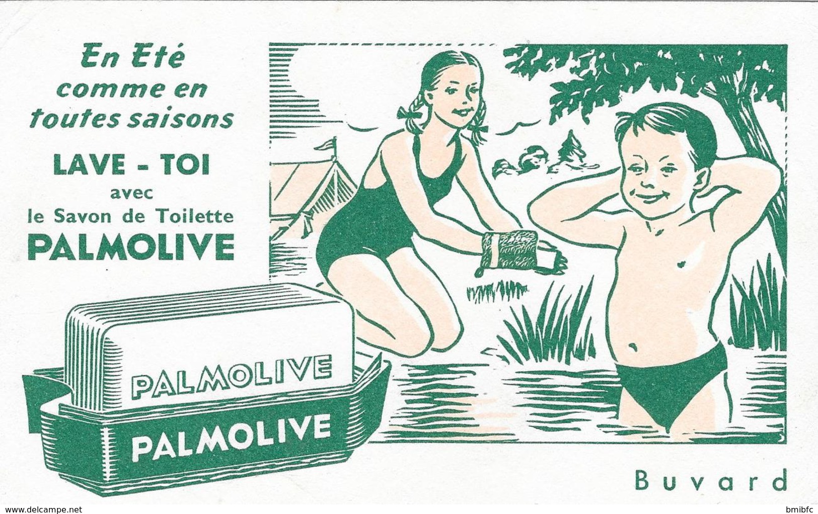 Buvard :En été Comme En Toutes Saisons  Lave Toi Avec Le Savon De Toilette PALMOLIVE - Parfum & Cosmetica