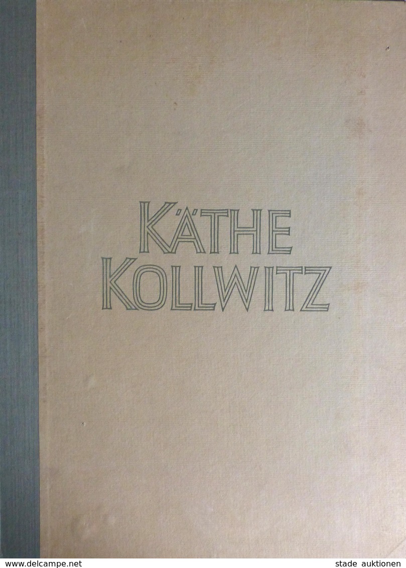 Kollwitz, Käthe Kunstmappe Mit 15 Lichtdrucken 32 X 44 Cm Und Einer Widmung Des Oberbürgermeister Von Berlin Ernst Reute - Non Classés