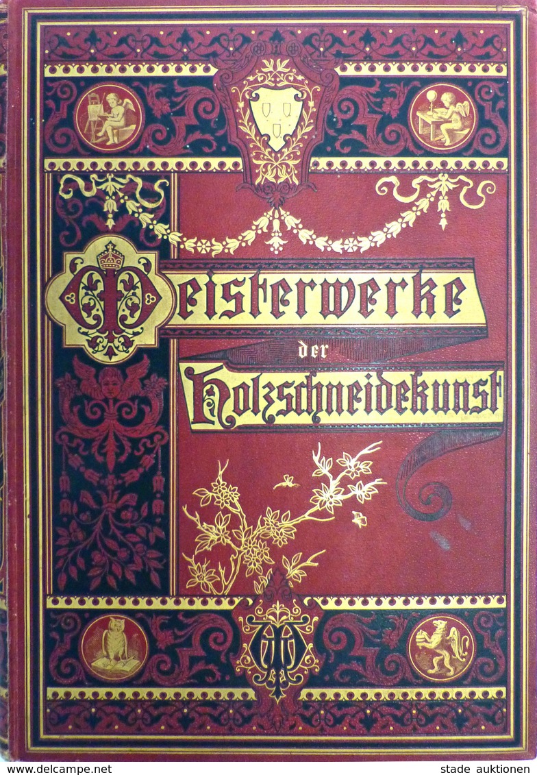 Kunst Buch Meisterwerke Der Holzschneidekunst 1879 Verlagsbuchhandlung J. J. Weber 48 Seiten Und 45 Bildtafeln II (Einba - Unclassified