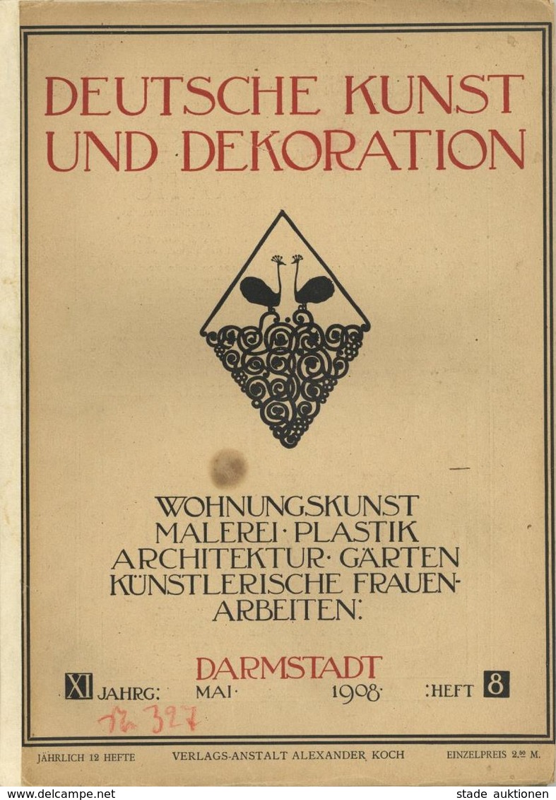 Kunst Heft Deutsche Kunst Und Dekoration Darmstadt XI Jahrg. Heft 8 Mai 1908 Verlagsanstalt Alexander Koch Sehr Viele Ab - Ohne Zuordnung