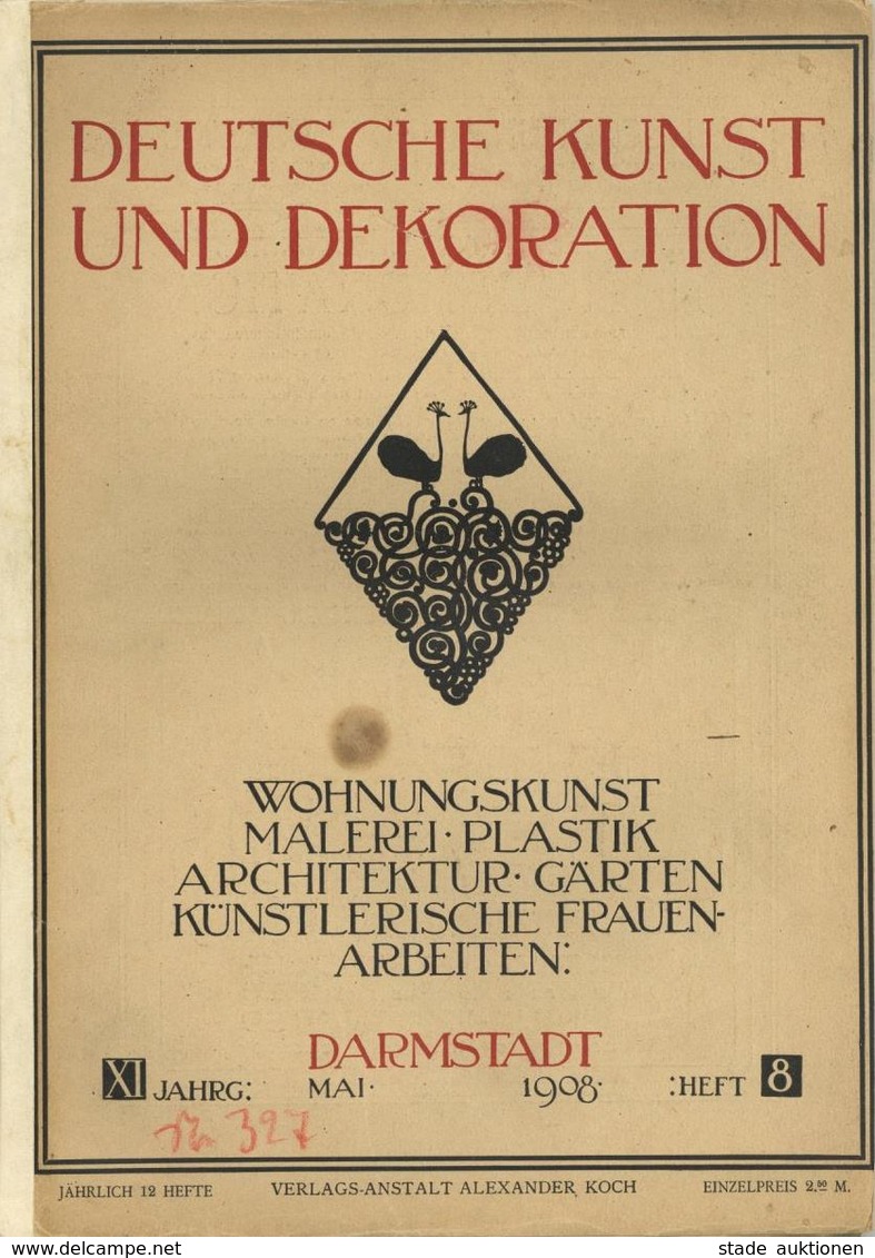 Kunst Heft Deutsche Kunst Und Dekoration Darmstadt XI Jahrg. Heft 8 Mai 1908 Verlagsanstalt Alexander Koch Sehr Viele Ab - Unclassified