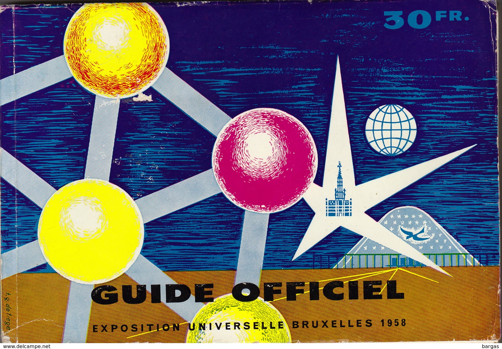 Guide Officiel Exposition Universelle Bruxelles 1958 - Dépliants Touristiques