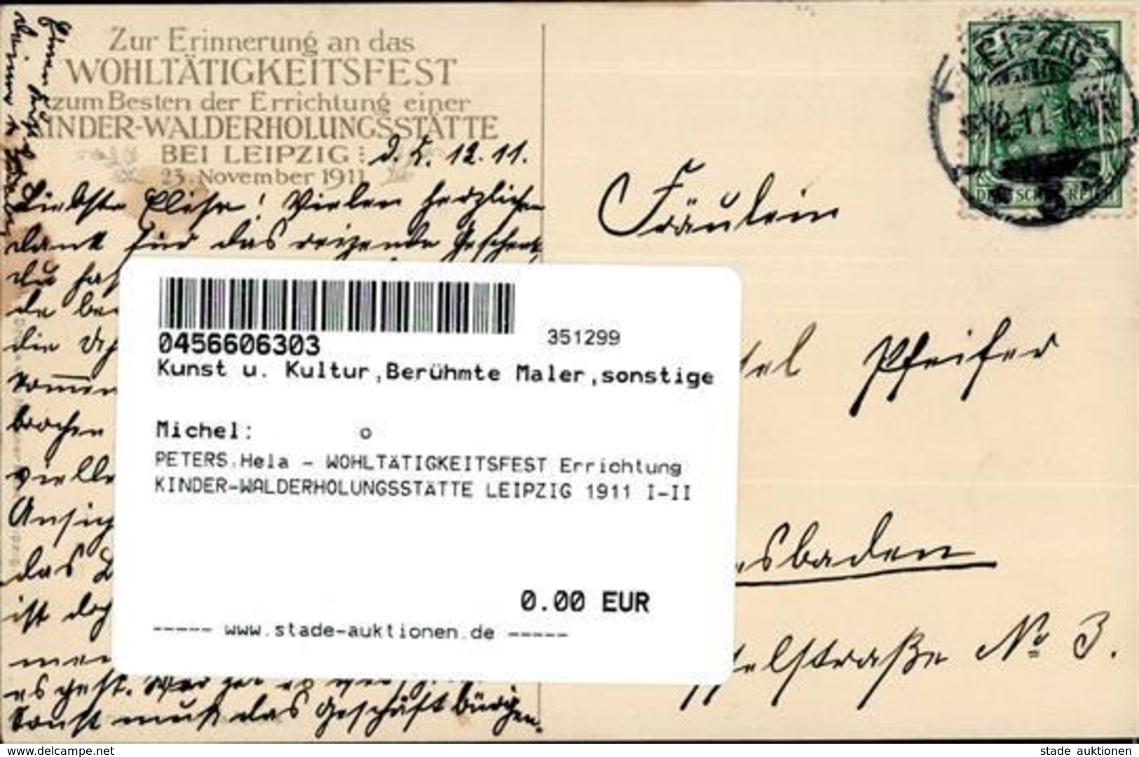 PETERS,Hela - WOHLTÄTIGKEITSFEST Errichtung KINDER-WALDERHOLUNGSSTÄTTE LEIPZIG 1911 I-II - Ohne Zuordnung