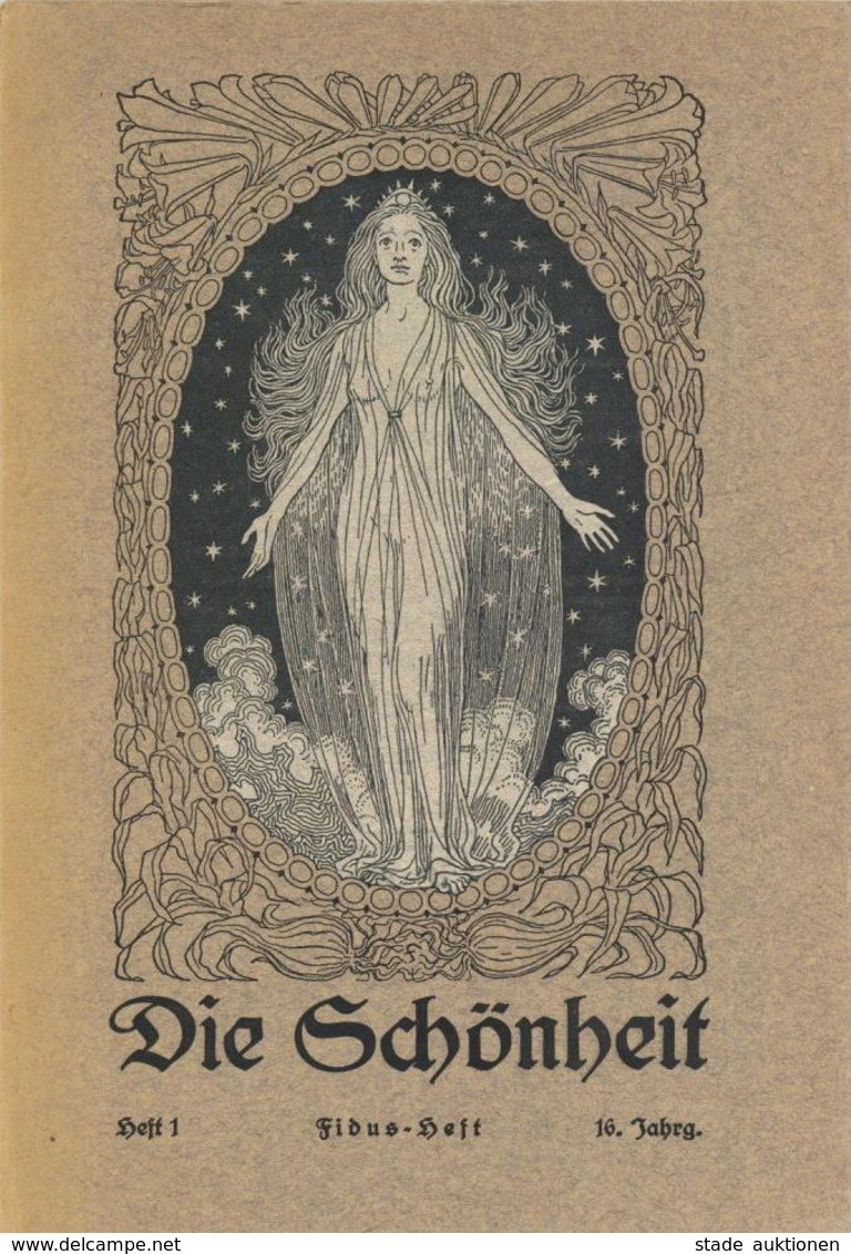 Fidus Heft Die Schönheit Heft 1 16. Jahrg.1919/20 Hrsg. Rich. A. Giesecke Verlag Der Schönheit 48 Seiten Viele Abbildung - Fidus