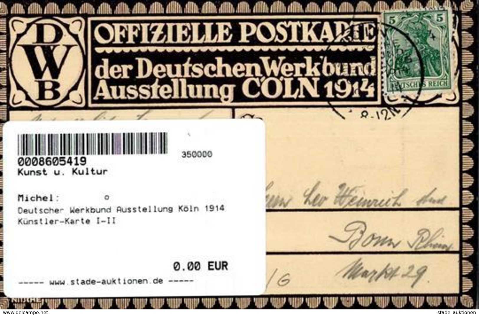 Deutscher Werkbund Ausstellung Köln 1914 Künstler-Karte I-II Expo - Unclassified