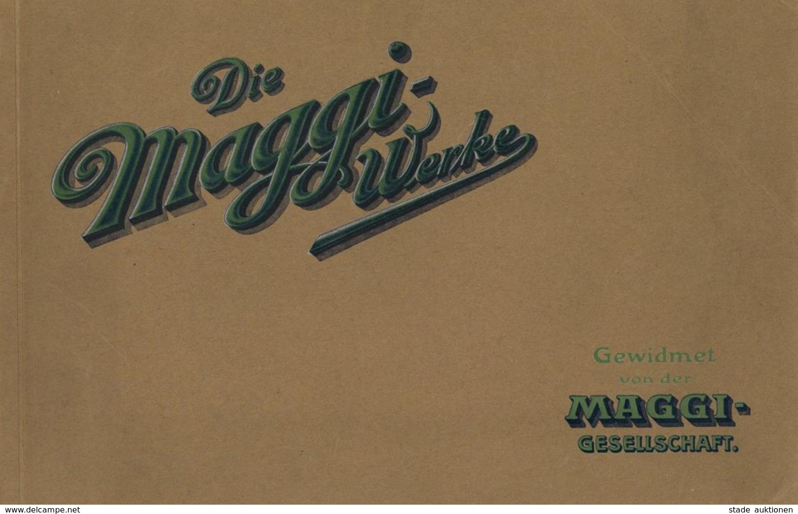 MAGGI - Die MAGGI-WERKE - Voll Bebildertes Werbeheft V. 1936 I-II - Advertising