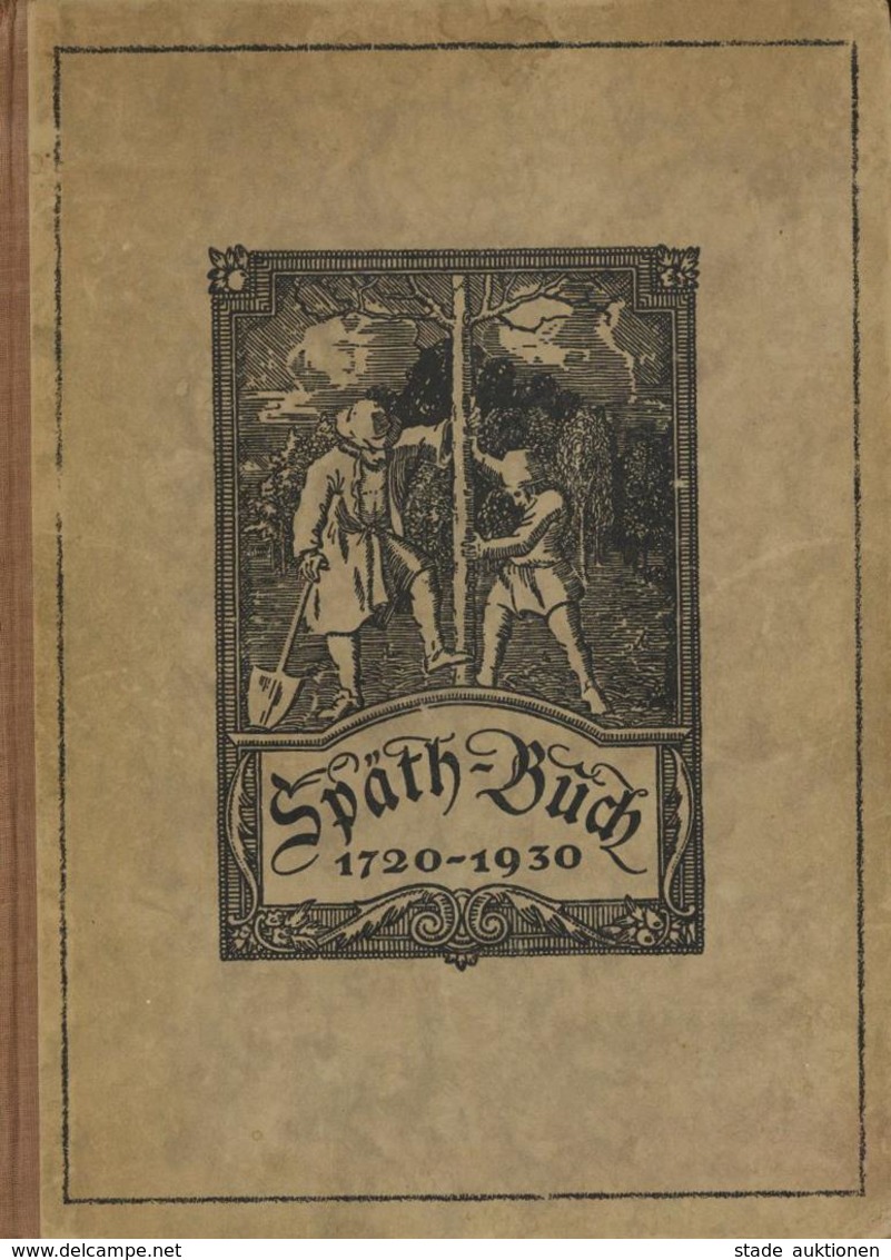 Landwirtschaft Obstbau Buch Späth-Buch 1720 - 1930 Eigenverlag 768 Seiten Sehr Viele Abbildungen II (Buchrücken Gebroche - Exhibitions