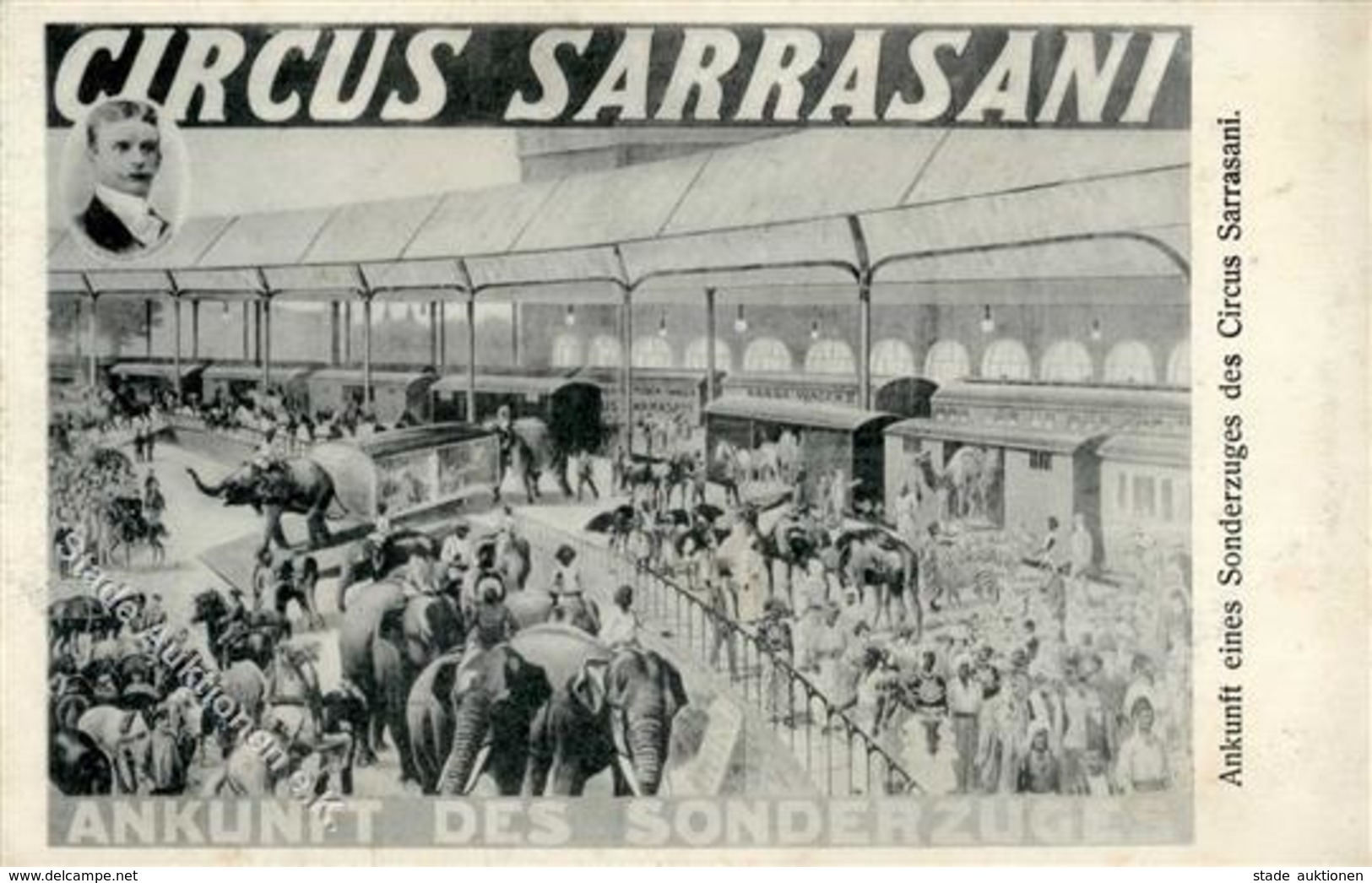 Zirkus Sarasani Ankunft Des Sonderzuges I-II - Zirkus
