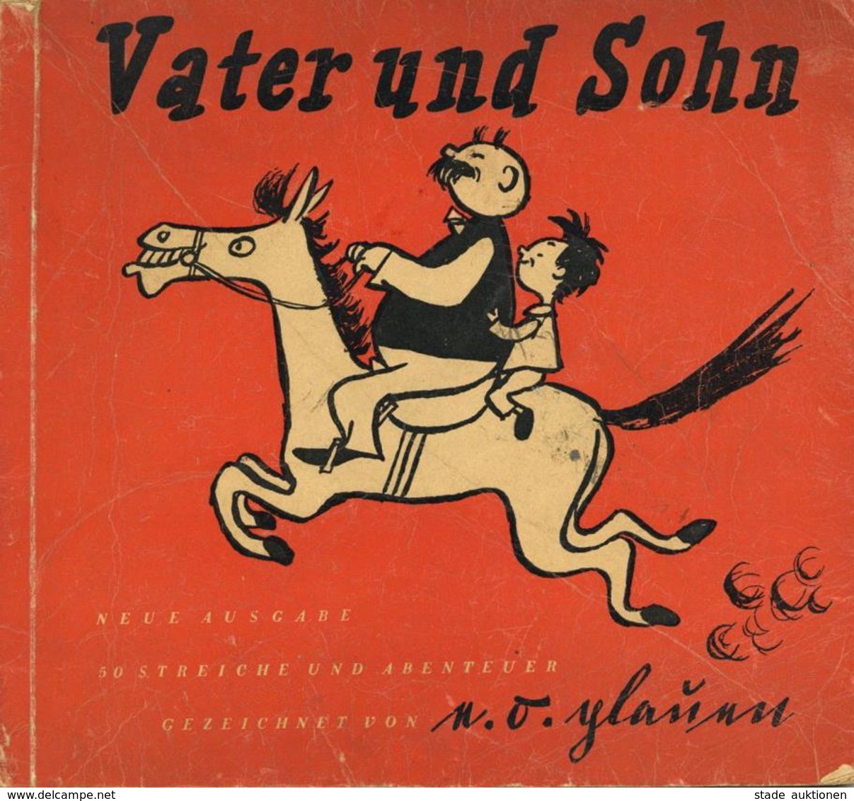 Buch Comic Vater Und Sohn Plauen, E. O. 50 Bilderserien 1949 Südverlag II (Einband Lose, Seiten Vereinzelt Einrisse) - Sonstige & Ohne Zuordnung