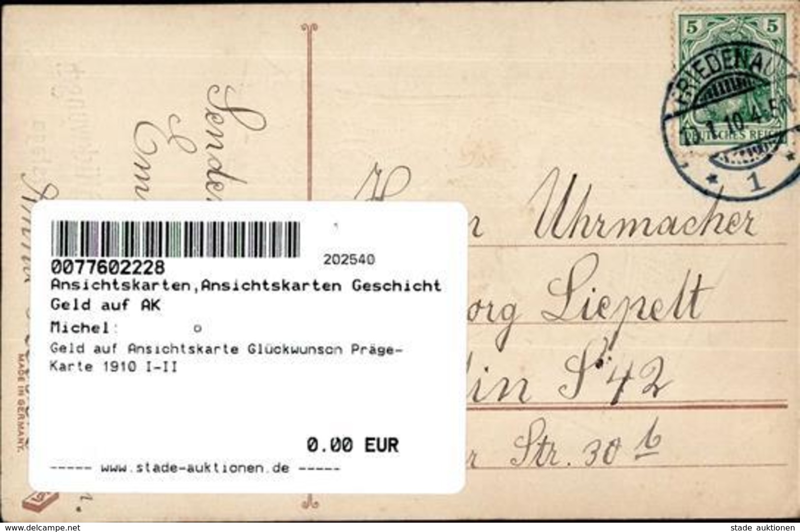Geld Auf Ansichtskarte Glückwunsch Präge-Karte 1910 I-II Argent - Other & Unclassified