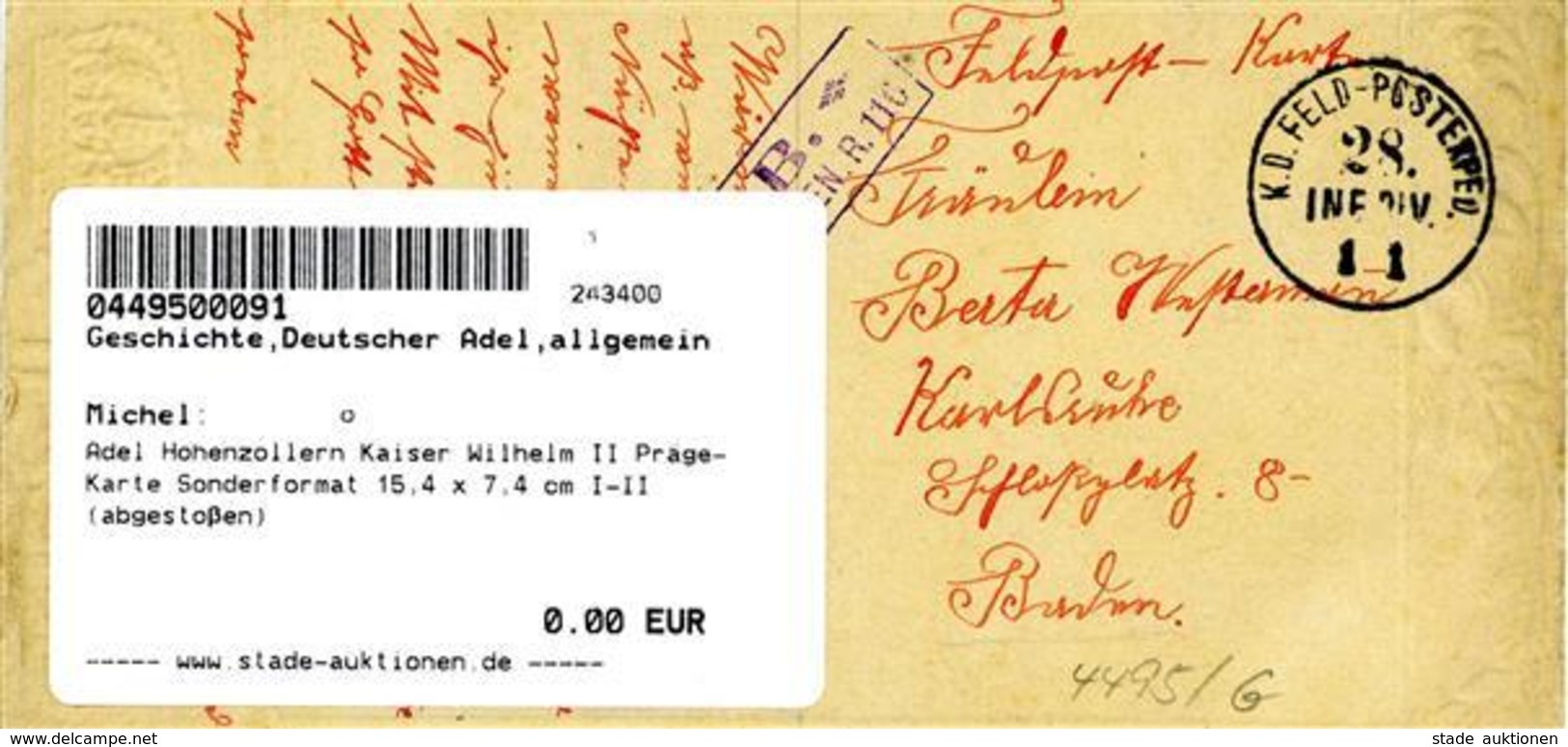 Adel Hohenzollern Kaiser Wilhelm II Präge-Karte Sonderformat 15,4 X 7,4 Cm I-II (abgestoßen) - Familles Royales