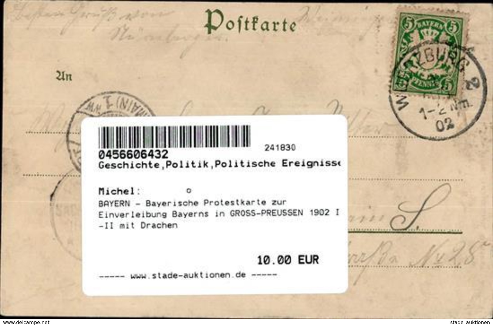 BAYERN - Bayerische Protestkarte Zur Einverleibung Bayerns In GROSS-PREUSSEN 1902 I-II Mit Drachen - Events