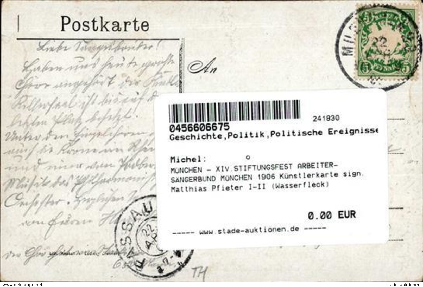 MÜNCHEN - XIV.STIFTUNGSFEST ARBEITER-SÄNGERBUND MÜNCHEN 1906 Künstlerkarte Sign. Matthias Pfieter I-II (Wasserfleck) - Ereignisse