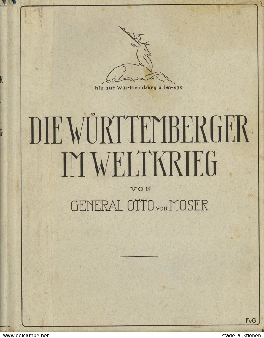Die WÜRTTEMBERGER Im WELTKRIEG - Großes 839seitiges Voll Bebildertes BUCH (über 900 Abbildungen), Verlag Belser Stuttgar - Autres & Non Classés