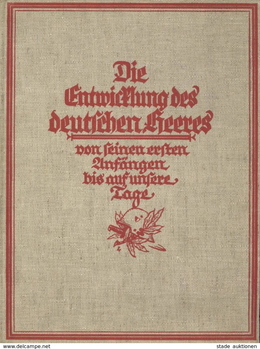 Regiment Buch Die Entwicklung Des Deutschen Heeres  Ohne Jahrg. Verlag Für Militärgeschichte Und Deutsches Schrifttum 26 - Regimente