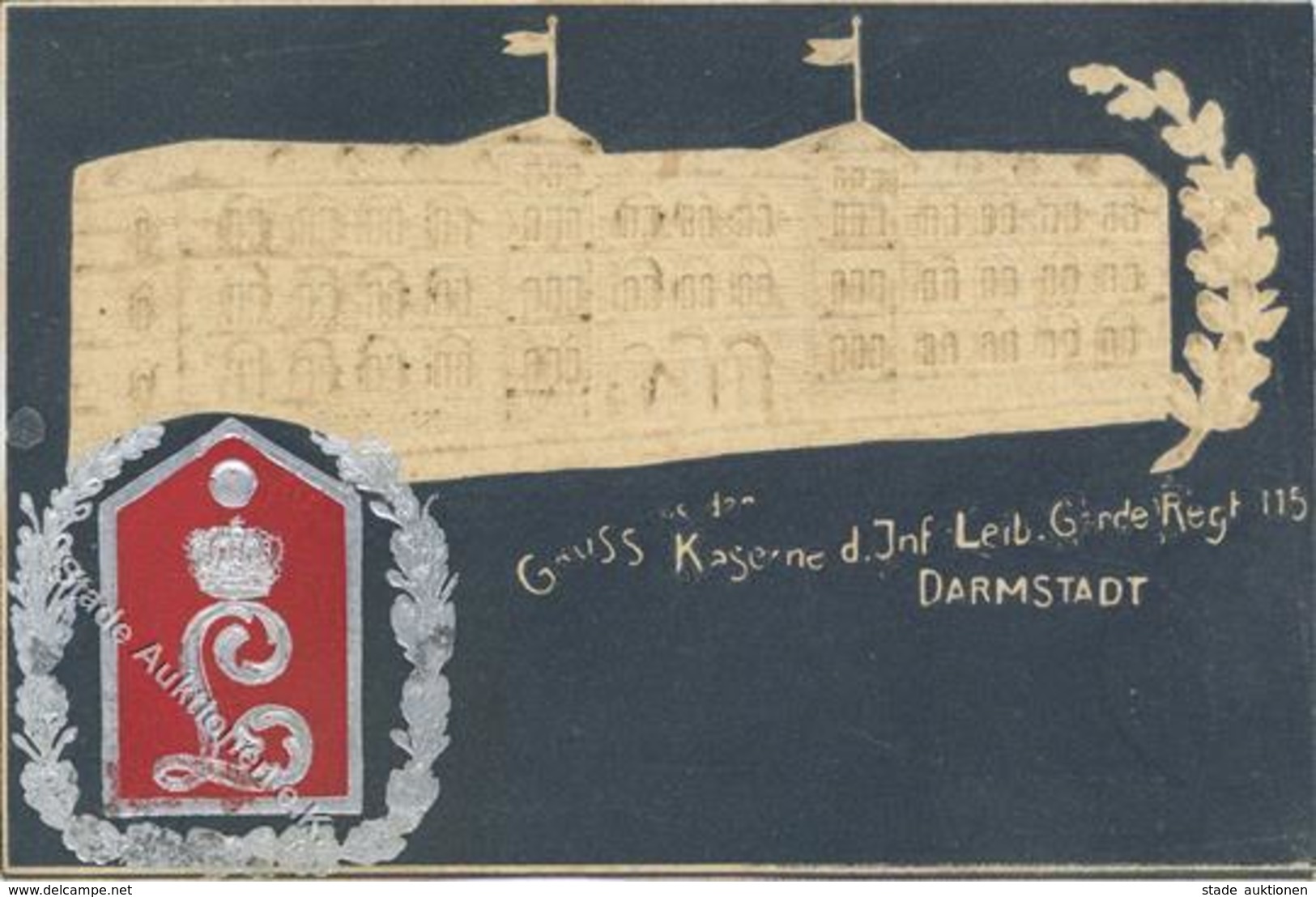Regiment Darmstadt (6100) Nr. 115 Kaserne Leib Garde Inf. Regt. 1. Grossherz. Hess.  Prägedruck II- (beschnitten, Marke  - Regiments