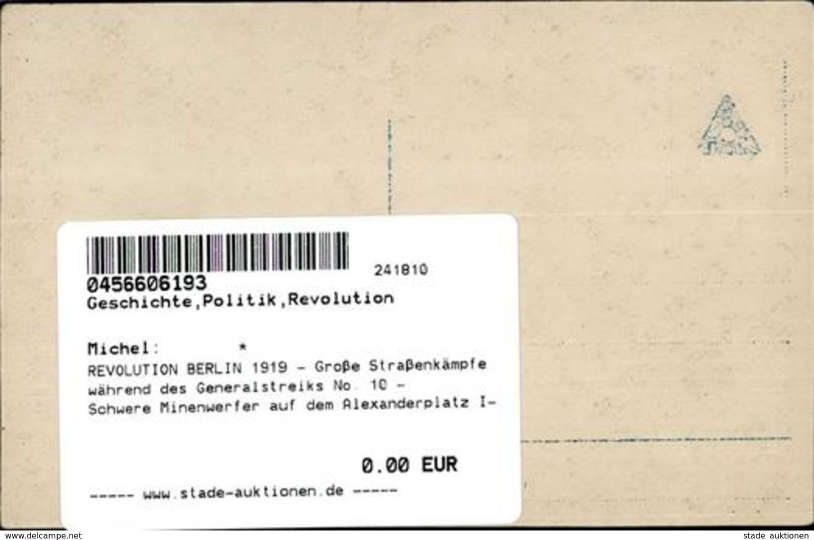 REVOLUTION BERLIN 1919 - Große Straßenkämpfe Während Des Generalstreiks No. 10 - Schwere Minenwerfer Auf Dem Alexanderpl - Guerre