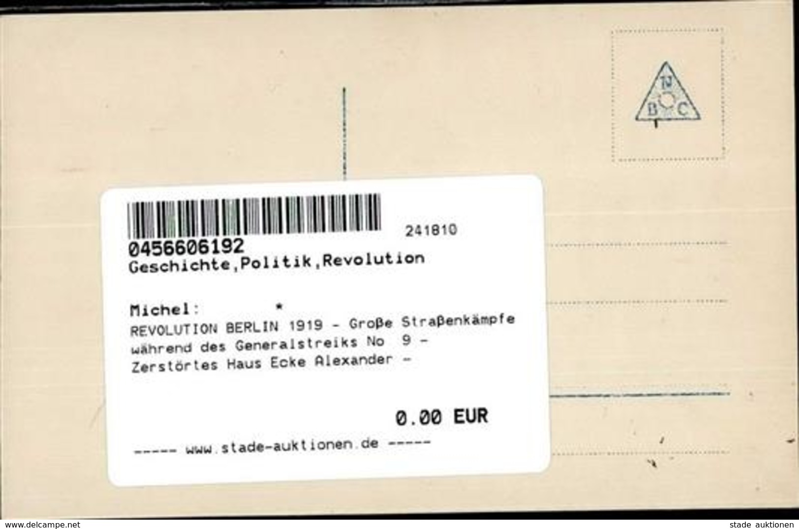 REVOLUTION BERLIN 1919 - Große Straßenkämpfe Während Des Generalstreiks No. 9 - Zerstörtes Haus Ecke Alexander - Prenzla - Krieg