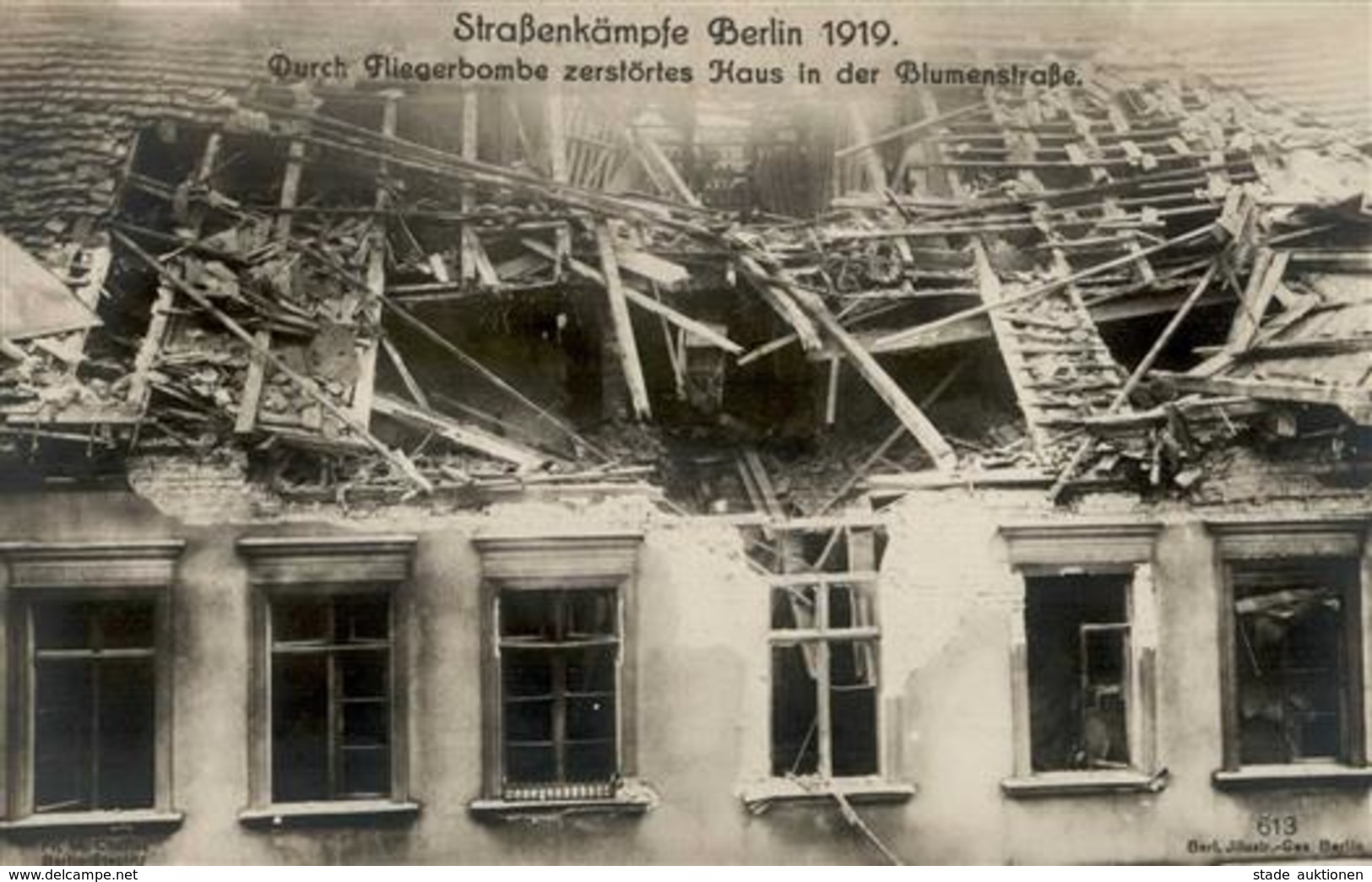 REVOLUTION BERLIN 1919 - STRAßENKÄMPFE BERLIN 1919 Nr. 613 - Durch Fliegerbombe Zerstörtes Haus In Der Blumenstrasse I - Warships