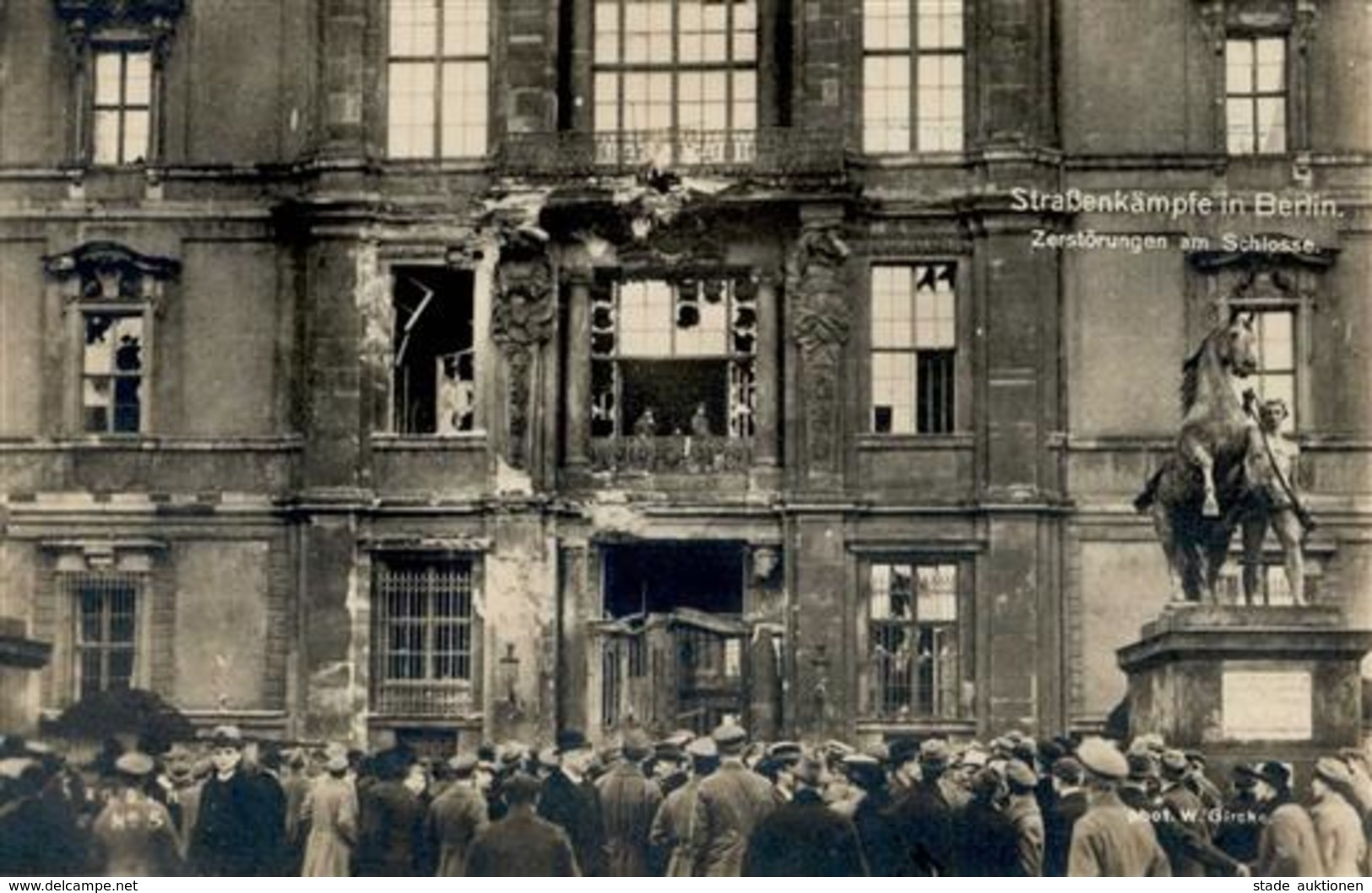 REVOLUTION BERLIN 1919 - STRASSENKÄMPFE In Berlin No. 5 - Zerstörungen Am Schloss I - Krieg