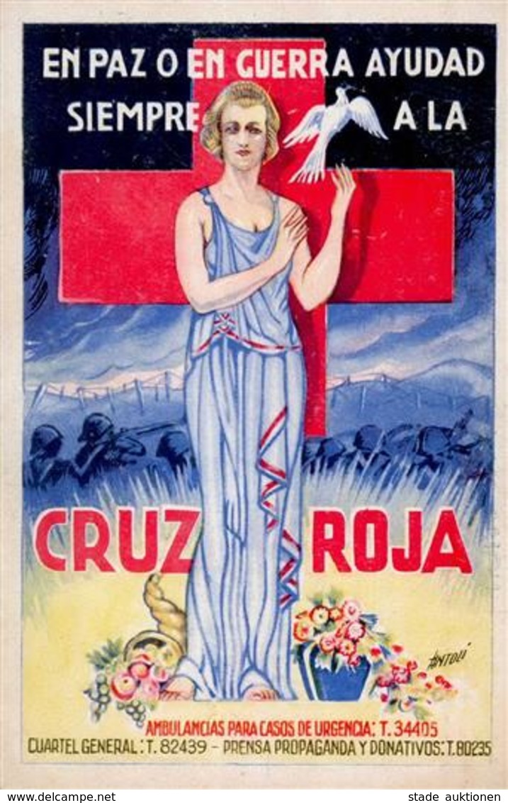 Propaganda WK II - BÜRGERKRIEG SPANIEN 1936 - ROTES KREUZ Künstlerkarte Sign. Antoli I - Weltkrieg 1939-45