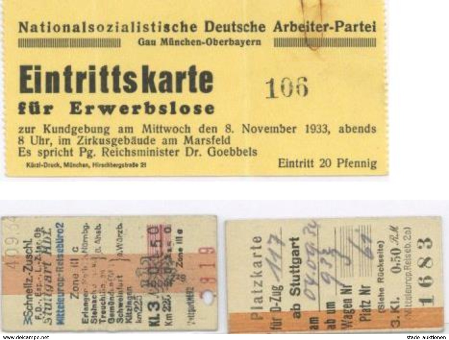 Propaganda WK II Eintrittskarte München (8000) NSDAP Kundgebung 1933 Sowie Bahnfahr- Und Platzkarte II - War 1939-45