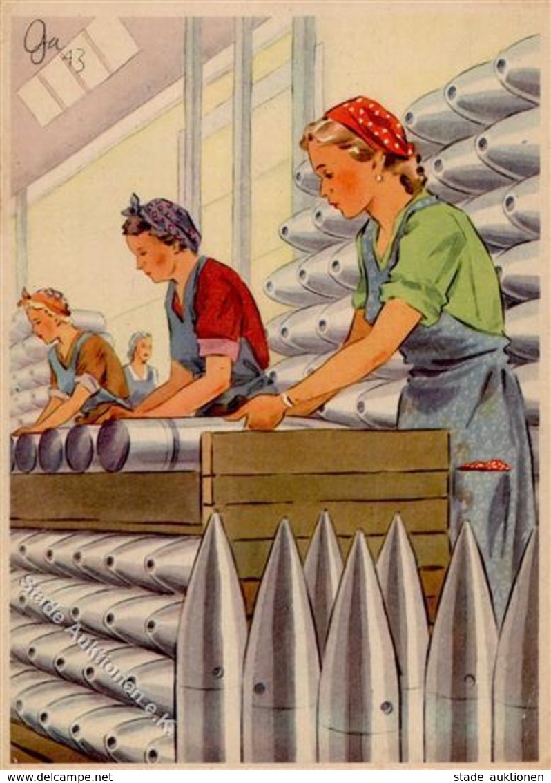 Propaganda WK II Frauen Schaffen Für Euch In Der Munitionsfabrik Sign. Gagelmann Künstlerkarte I- Femmes - Weltkrieg 1939-45