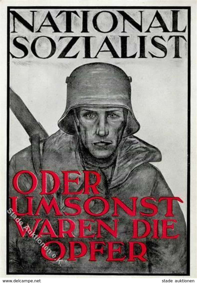 Propaganda WK II Nationalsozialist Oder Umsonst Waren Die Opfer Künstler-Karte I-II - War 1939-45