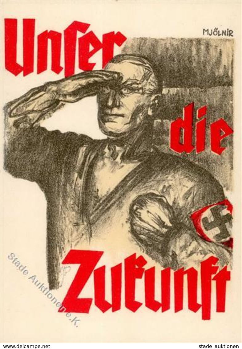 Propaganda WK II Unser Blick In Die Zukunft Sign. Jölnir, M. I-II - Guerre 1939-45