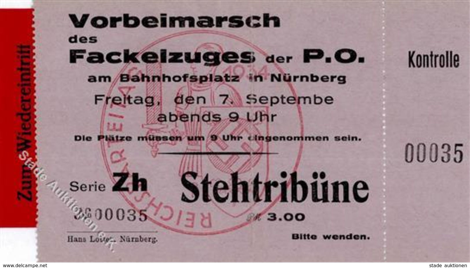 Reichsparteitag WK II Nürnberg (8500) 1934 Eintrittskarte Vorbeimarsch Des Fackelzuges Der P. O. Dabei Kontrollkarte Zum - War 1939-45