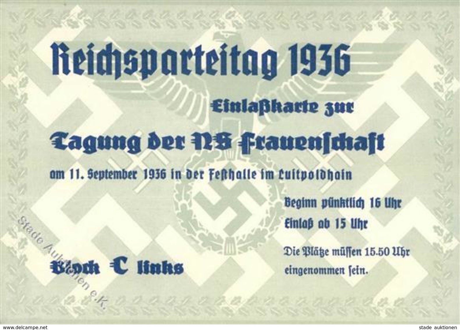 Reichsparteitag WK II Nürnberg (8500) 1936 Eintrittskarte Tagung Der NS Frauenschaft I-II - War 1939-45