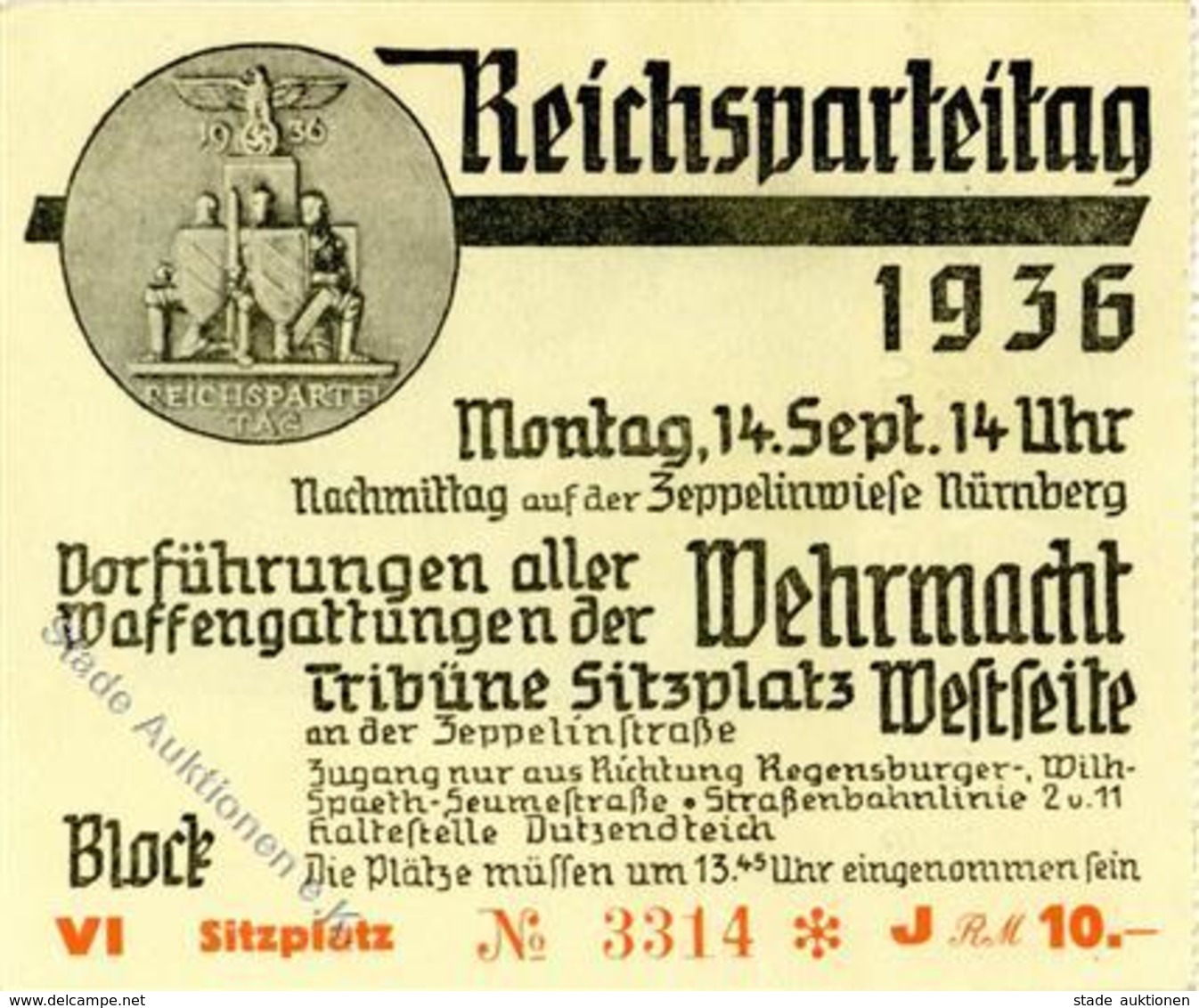 Reichsparteitag WK II Nürnberg (8500) 1936 Eintrittskarte Vorführung Aller Waffengattungen Der Wehrmacht I-II - War 1939-45