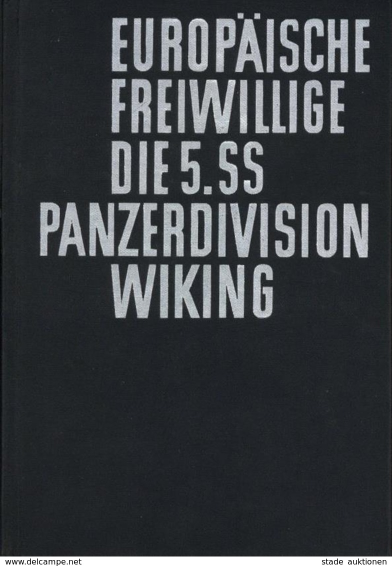 SS Buch WK II Europäische Freiwillige Die 5. SS Panzerdivision Wiking Strassner, Peter 1968 Verlag Munin 448 Seiten Div. - Weltkrieg 1939-45