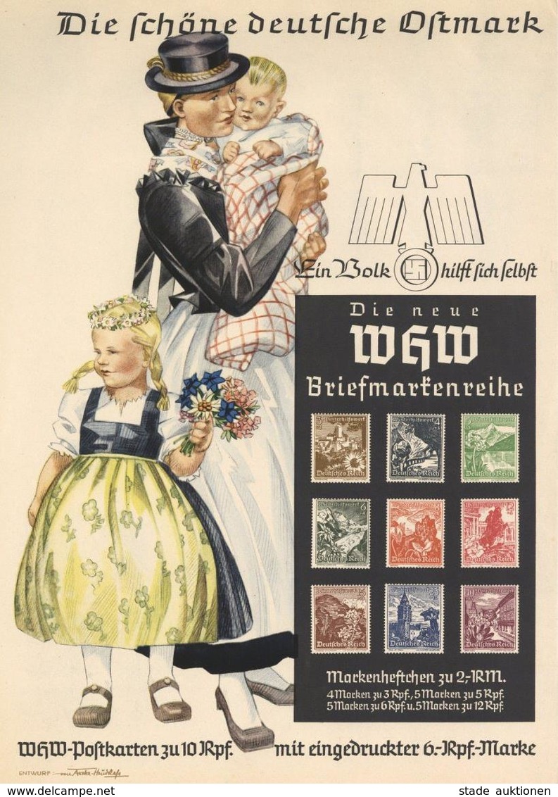 WHW Die Schöne Deutsche Ostmark Plakat 21 X 29,5 Cm Sign. Axter Heudtlaß I-II - War 1939-45