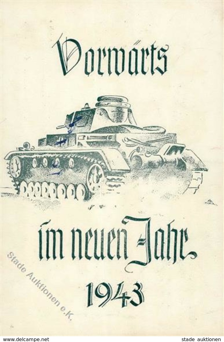 MILITÄR WK II - PANZER - Vorwärts Im Neuen Jahr 1943 I-II - Guerre 1939-45
