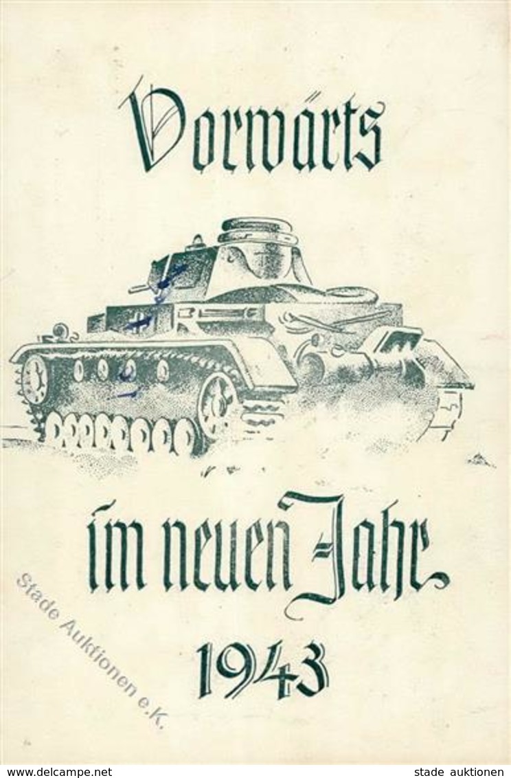 MILITÄR WK II - PANZER - Vorwärts Im Neuen Jahr 1943 I-II - War 1939-45