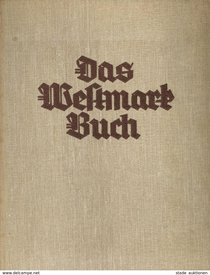 Sammelbild-Album Das Westmarkbuch Ehrengabe Des WHW 1934/35 Kompl. II - Guerre 1939-45