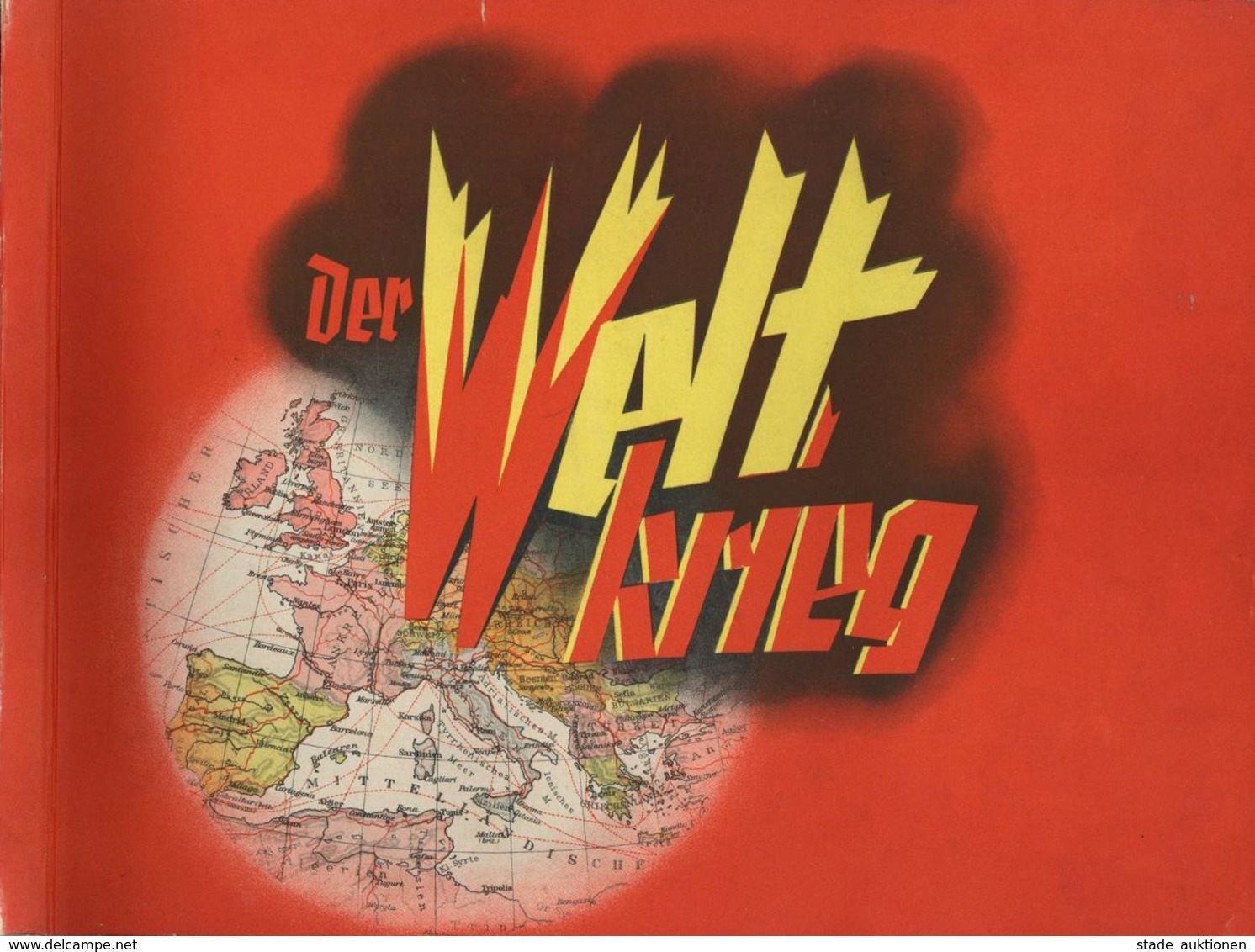 Sammelbild-Album Der Weltkrieg Hrsg. Zigaretten Bilderdienst Dresden Kompl. II - Guerre 1939-45