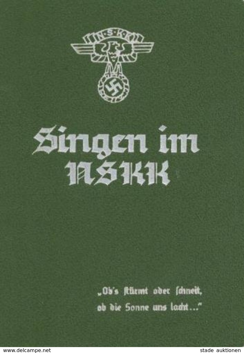 WK II Liederheft Singen Im NSKK I-II - Guerre 1939-45