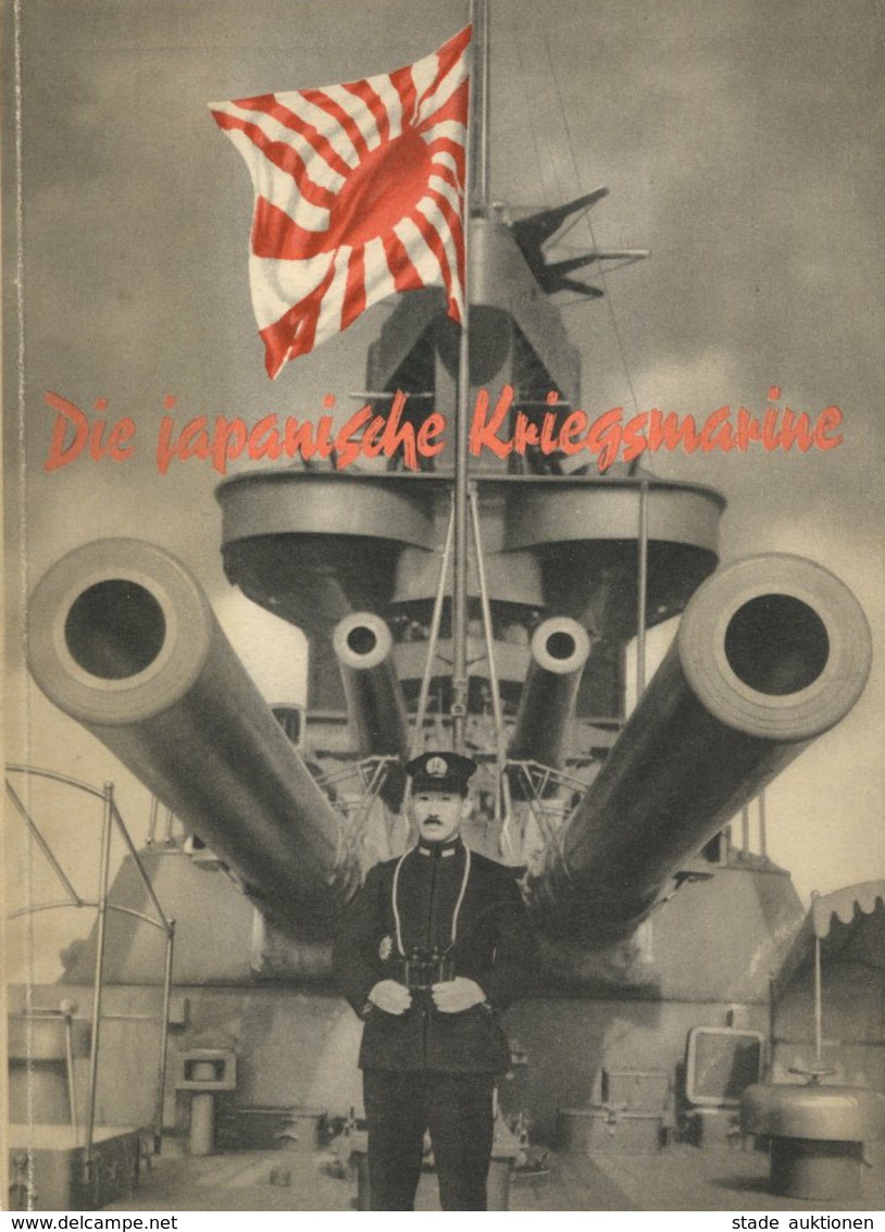 BUCH WK II - Die JAPANISCHE KRIEGSMARINE - 199 Seiten - Voll Bebildert Marineverlag Berlin 1942 I-II - War 1939-45