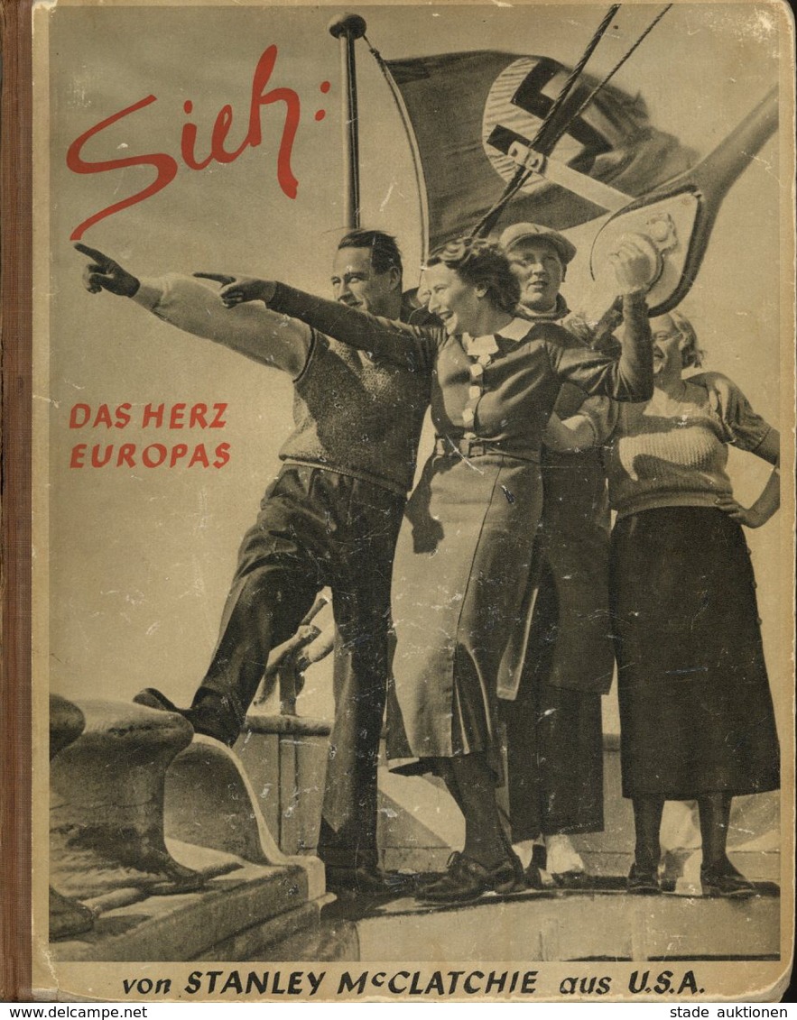 BUCH WK II - SIEH DAS HERZ EUROPAS - PHOTO-HOFFMANN-BILDBAND U.a. über Die OLYMPIADE 1936 - Gebrauchsspuren! II - War 1939-45