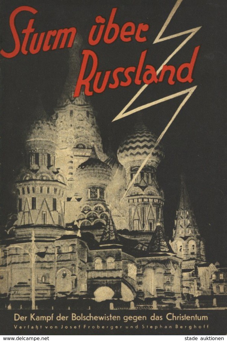 Buch WK II Anti-Propaganda Russland Sturm über Russland Froberger, Joseph U. Berghoff, Stephan 1930 Gilde Verlag 63 Seit - War 1939-45