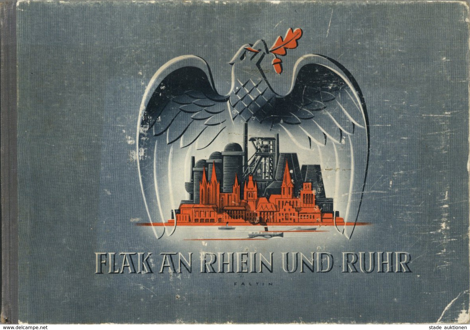 Buch WK II Flak An Rhein Und Ruhr Seiler, Harald Bildband 63 Seiten Mit 55 Kunstdrucken II (fleckig, Einband Bestoßen) - War 1939-45