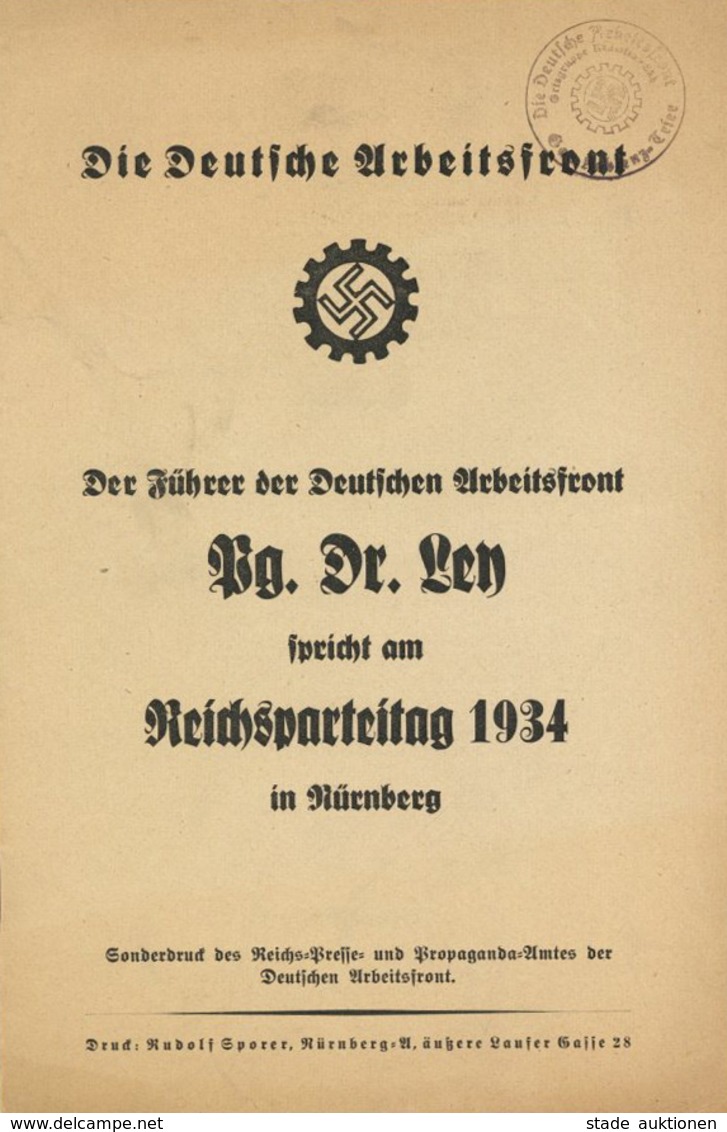 Buch WK II Heft Die Deutsche Arbeitsfront Dr. Ley Spricht Am Reichsparteitag Nürnberg (8500) 1934 Sonderdruck 16 Seiten - Weltkrieg 1939-45