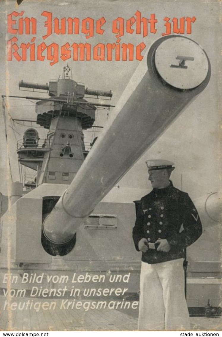 Buch WK II HJ Ein Junge Geht Zur Kriegsmarine Harlinghausen, C. Harald Ca. 1938 Verlag Wilhelm Köhler 195 Seiten Viele A - Weltkrieg 1939-45