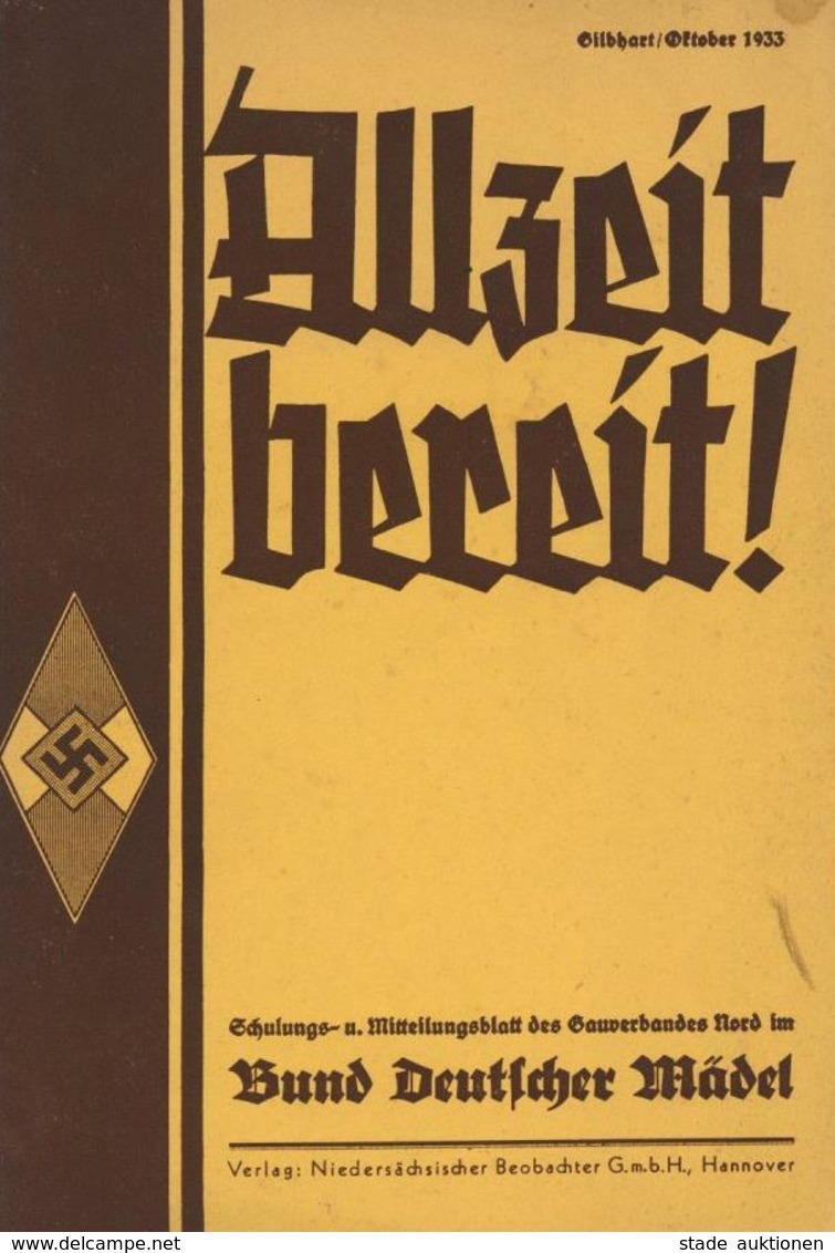 Buch WK II HJ Heft Allzeit Bereit Schulungs- U. Mitteilungsblatt BDM 1. Jahrgang Heft 2 Okt. 1933 II - War 1939-45