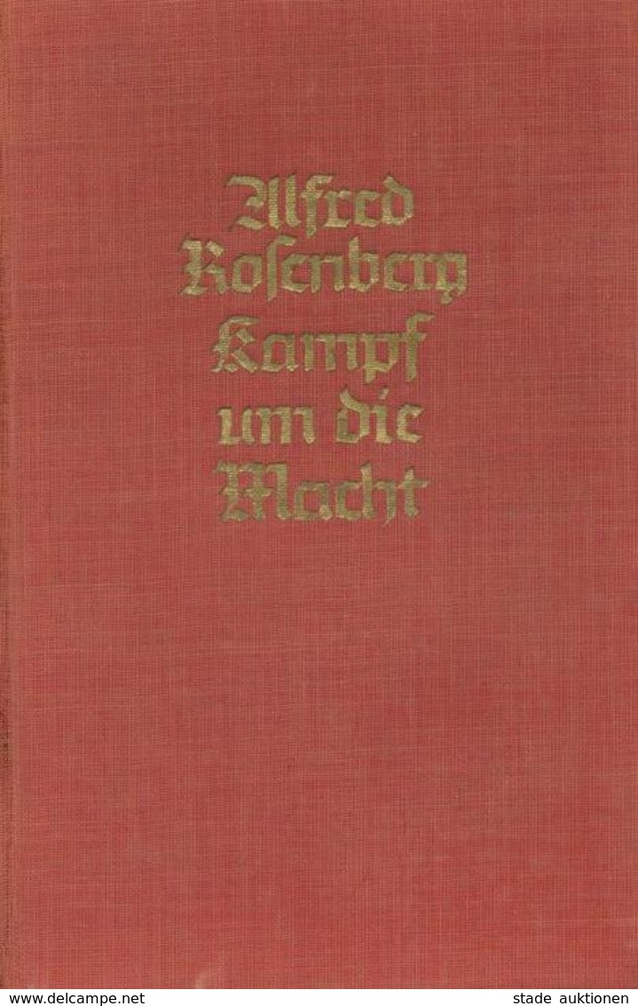 Buch WK II Kampf Um Die Macht Roseb Nerg, Alfred 1943 Zentralverlag Der NSDAP Franz Eher Nachf. 808 Seiten II - Weltkrieg 1939-45