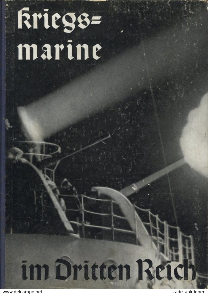 Buch WK II Kriegsmarine Im Dritten Reich Busch, Fitz Otto 1936 Verlag Karl Siegismund 100 Seiten Davon 64 Seiten Abbildu - Weltkrieg 1939-45