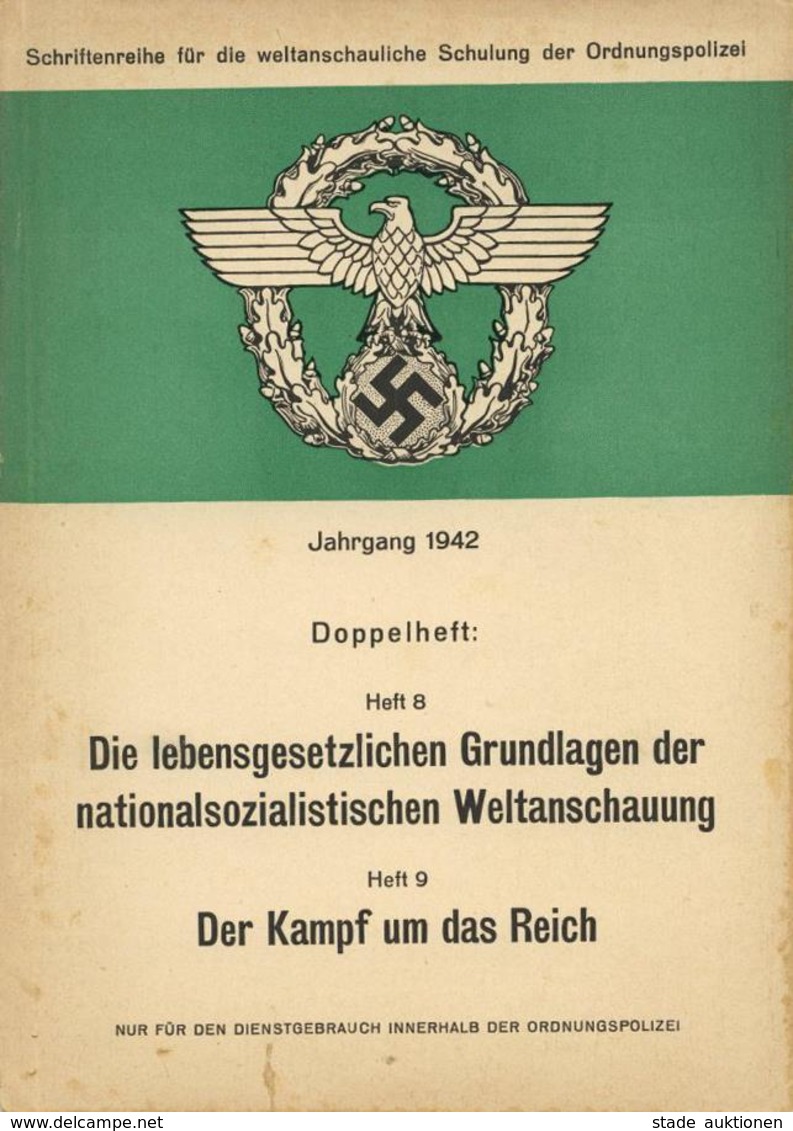 Buch WK II Schriftenreihe Für Die Weltanschauliche Schulung Der Ordnungspolizei  Jahrg. 1942 Heft 8 U. 9 Die Lebensgeset - Weltkrieg 1939-45