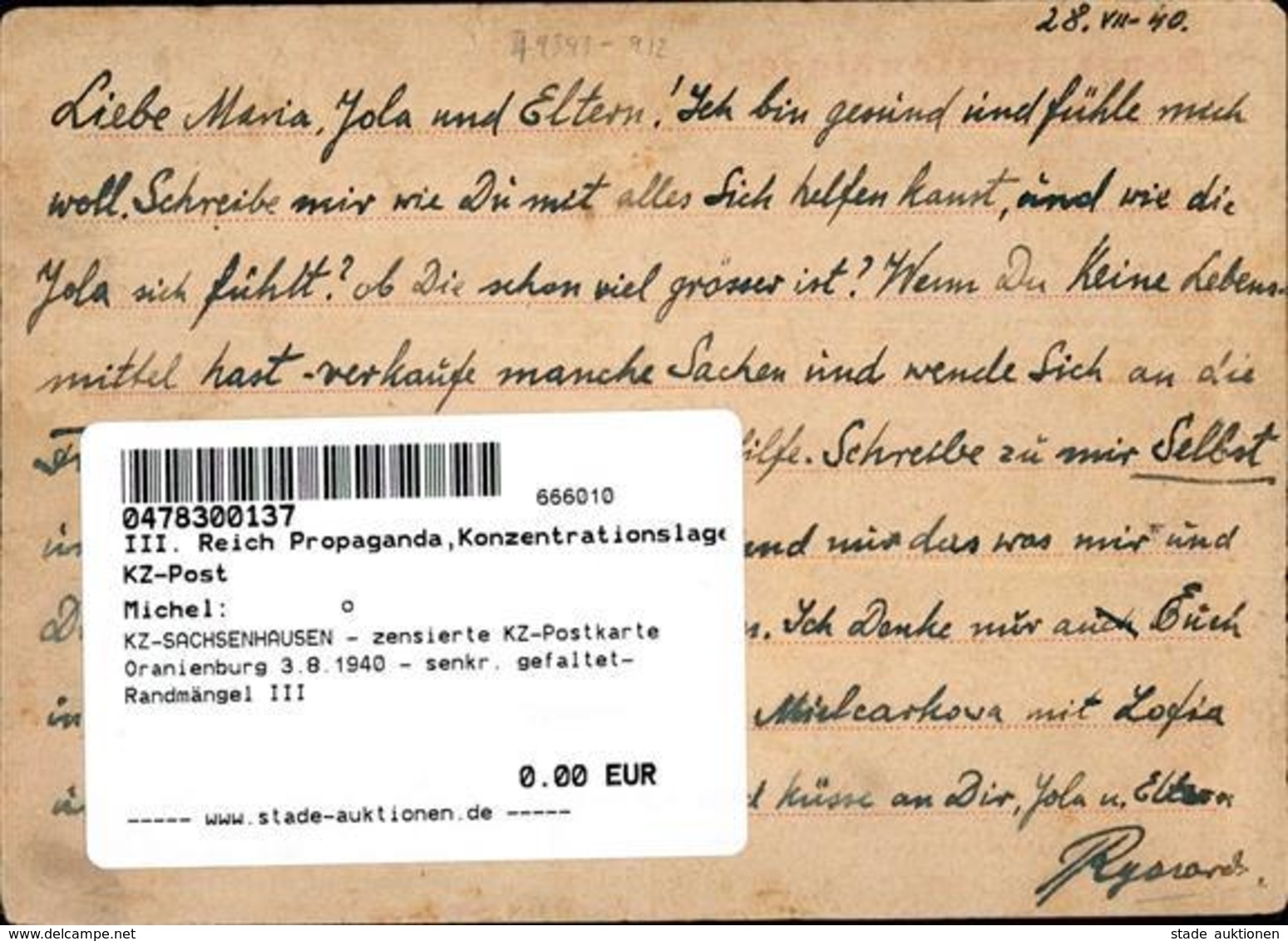 KZ-SACHSENHAUSEN - Zensierte KZ-Postkarte Oranienburg 3.8.1940 - Senkr. Gefaltet- Randmängel III - War 1939-45